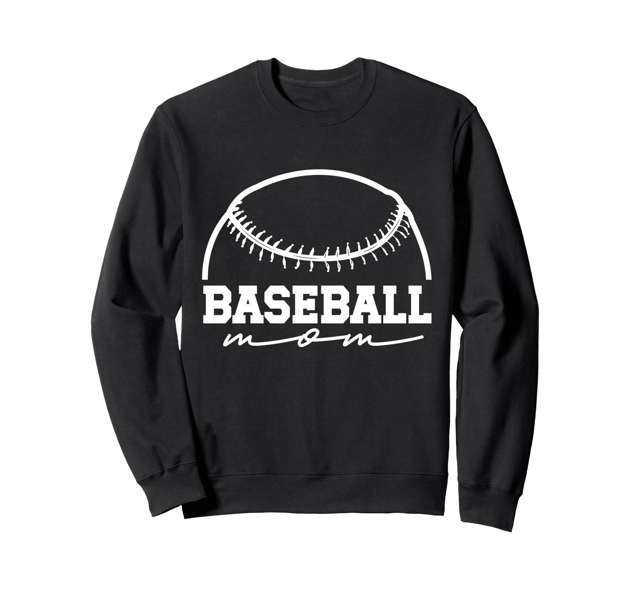 Baseball Mom Baseball Lover Mothers Day Sweatshirt - Trendy Graphic Unisex - T-Shirt, Sweatshirt, Hoodie