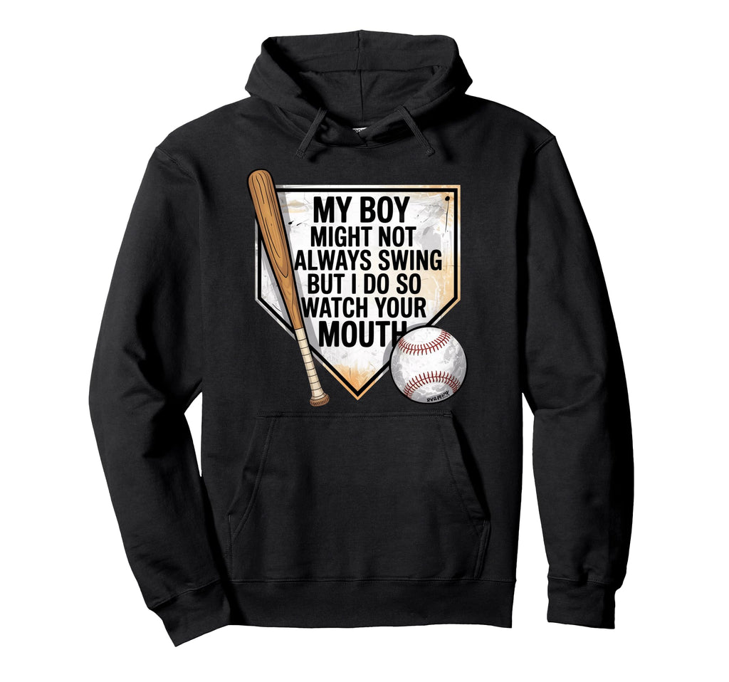 My Might Not Always Swing But I Do Hoodie - Aesthetic Graphic Men Women - T-Shirt, Sweatshirt, Hoodie