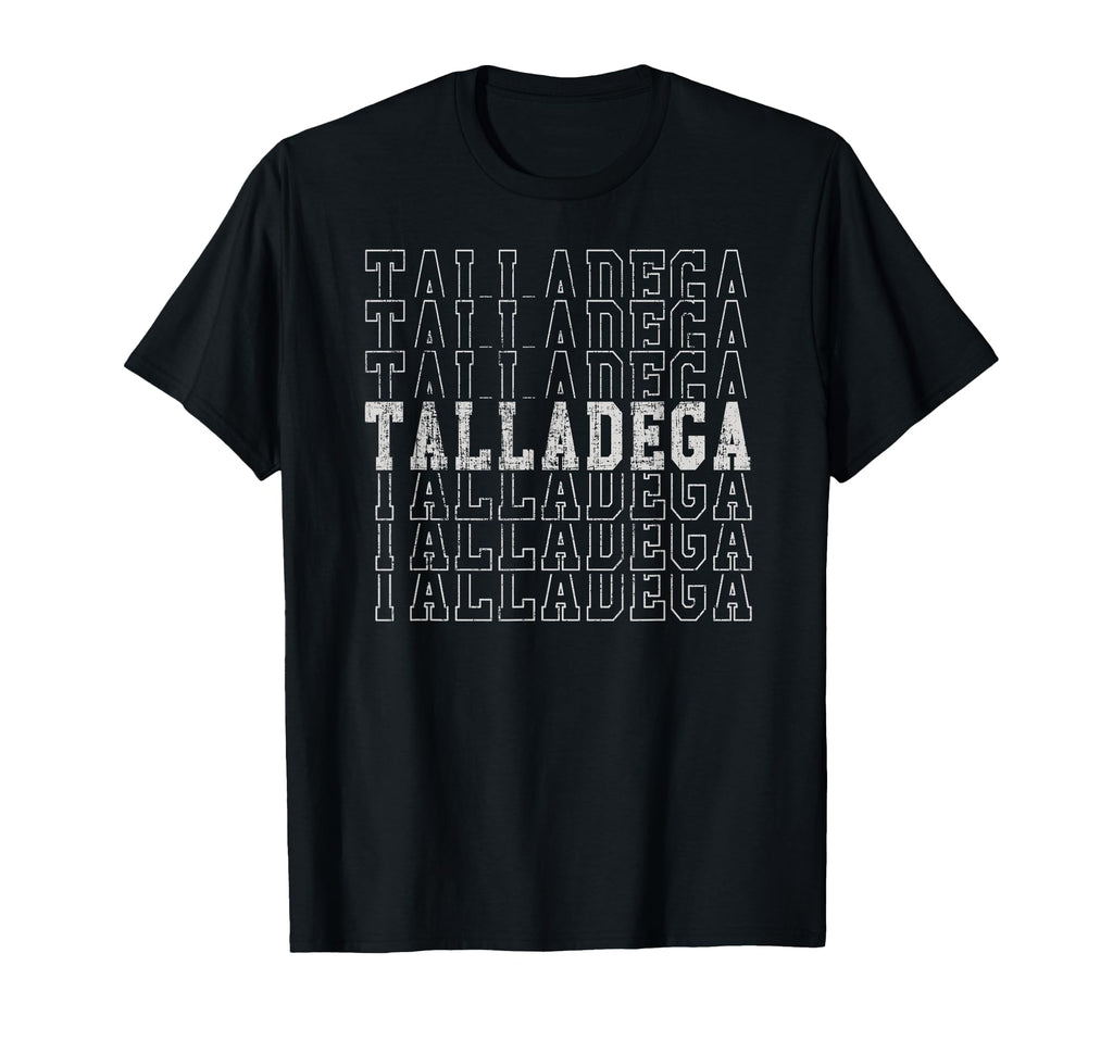 Trendy Talladega Al Distressed T-Shirt - Custom Art Print for Adults - T-Shirt, Sweatshirt, Hoodie