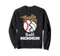 Ball Mommom Funny Baseball Sweatshirt - Novelty Apparel for Adults - T-Shirt, Sweatshirt, Hoodie