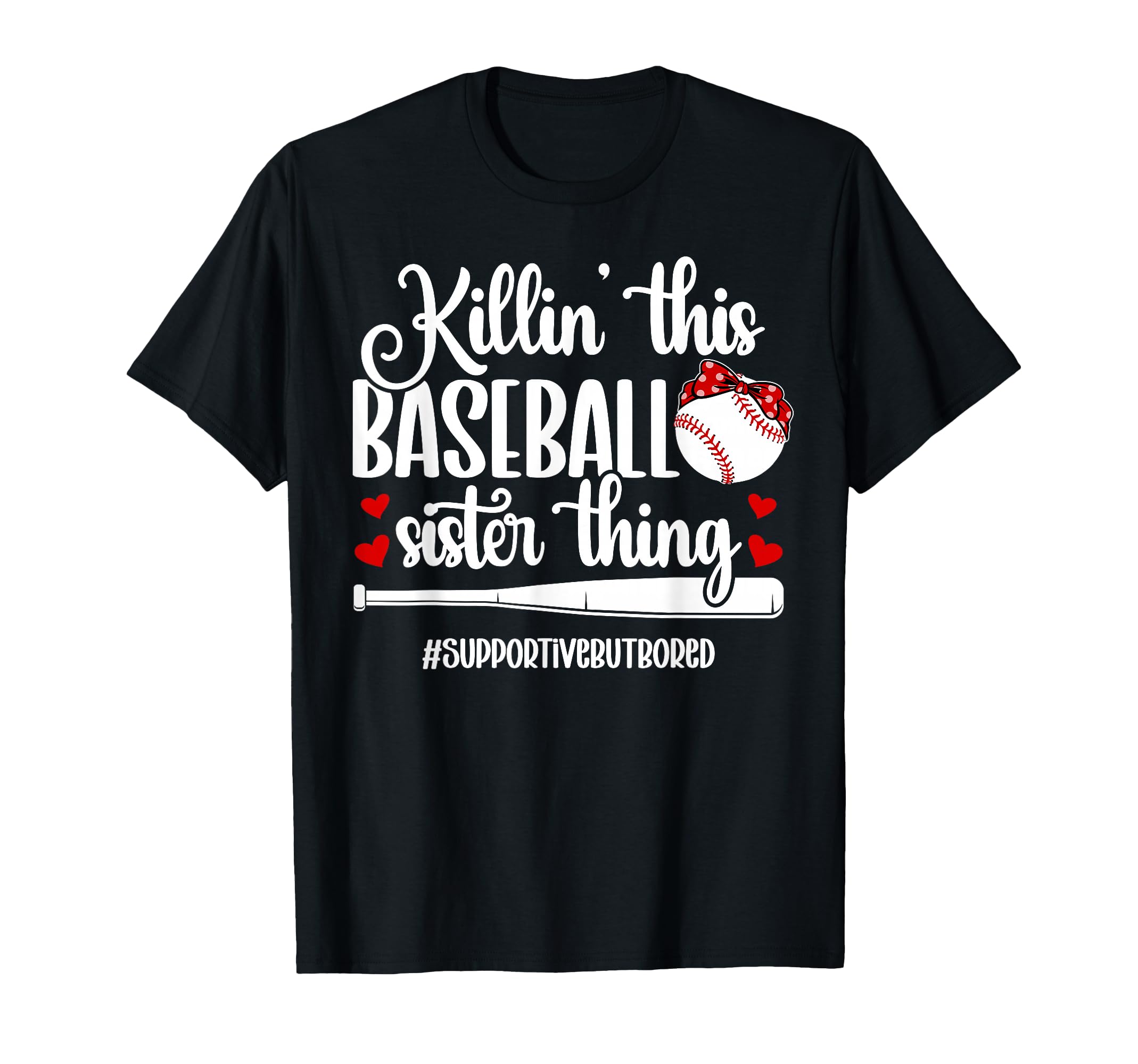 This Baseball Sister Thing Sister Baseball T-Shirt - Graphic Print Unisex - T-Shirt, Sweatshirt, Hoodie