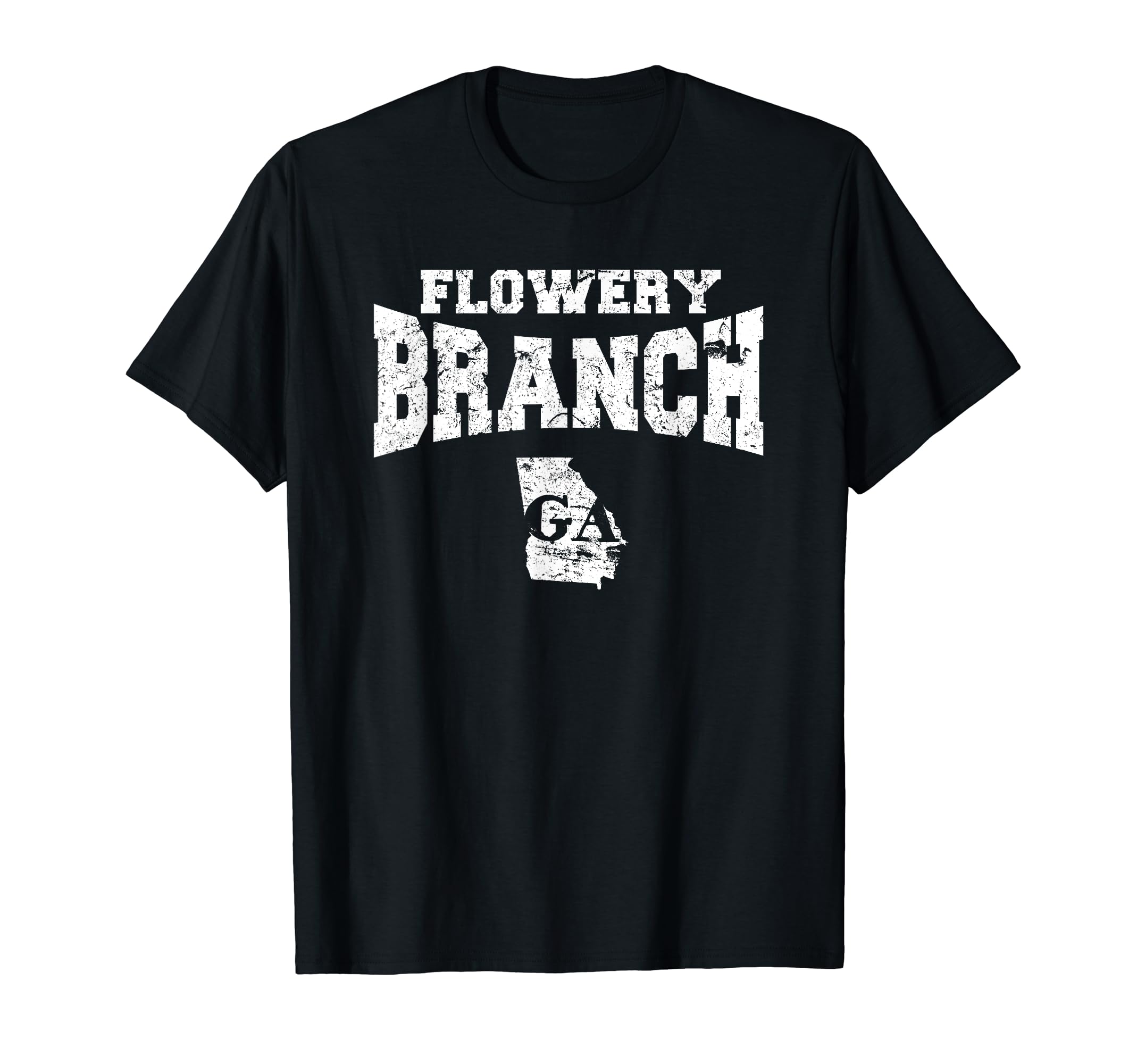 Flowery Branch Ga T-Shirt - Streetwear Style Men Women - T-Shirt, Sweatshirt, Hoodie