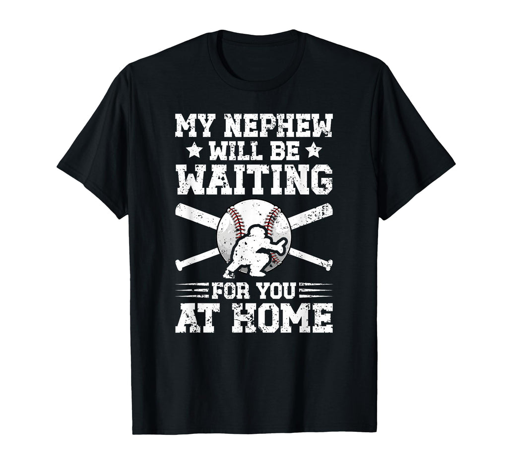 My Nephew Baseball Catcher Uncle Baseball T-Shirt - Trendy Graphic Unisex - T-Shirt, Sweatshirt, Hoodie