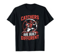 Catchers Are Built Different Baseball T-Shirt - Graphic Print for Adults - T-Shirt, Sweatshirt, Hoodie