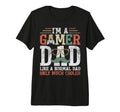 Gamer Dad Like Normal Dad Fathers Day Video T-Shirt - Graphic Print Unisex - T-Shirt, Sweatshirt, Hoodie