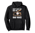 Fathers Day Baseball Dad Parent Hoodie - Casual Everyday Wear Men Women - T-Shirt, Sweatshirt, Hoodie