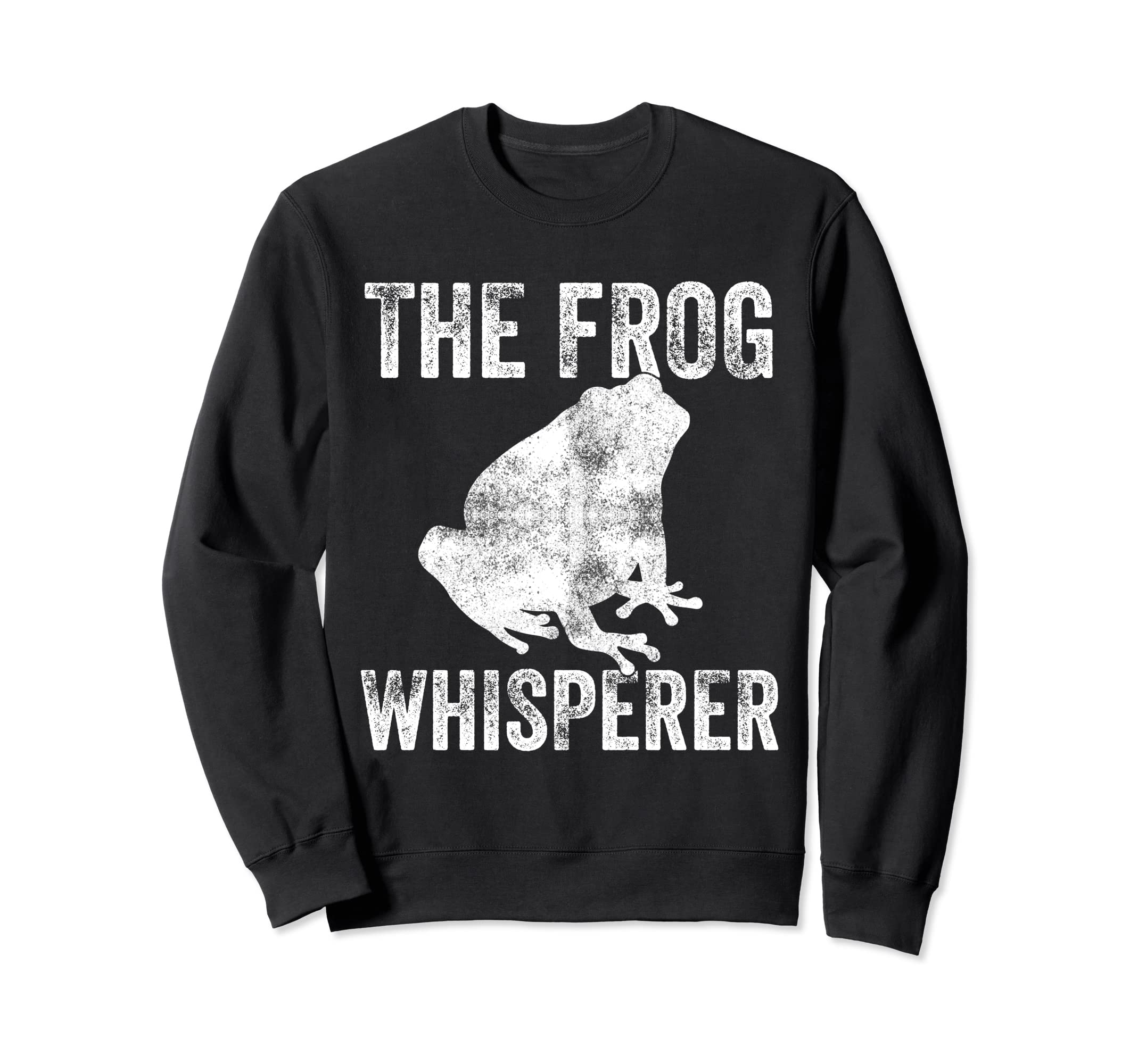 Frog Whisperer Toad Frog Lover Funny Sweatshirt - Unique Graphic Men Women - T-Shirt, Sweatshirt, Hoodie