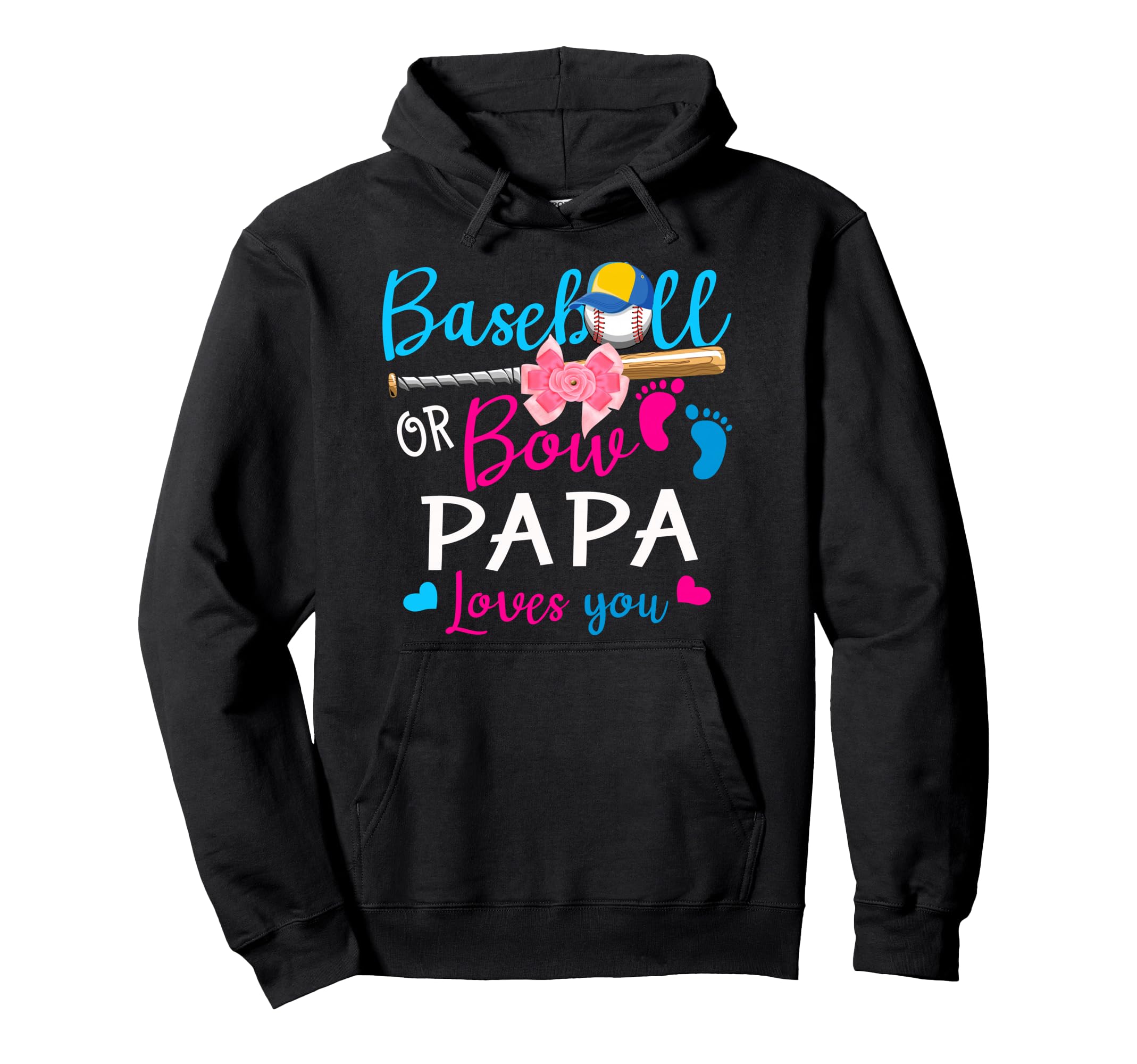 Baseball Or Bow Papa Loves You Baseball Hoodie - Minimalist Print Unisex - T-Shirt, Sweatshirt, Hoodie