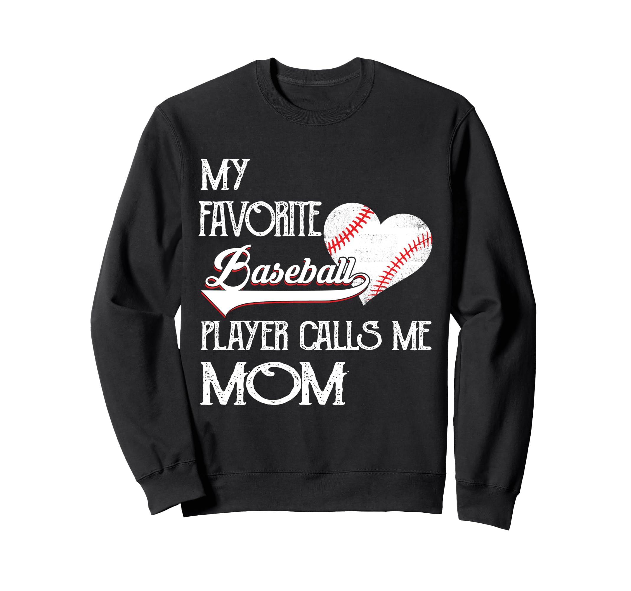 Heart Love Favorite Baseball Sweatshirt - Custom Art Print for Adults - T-Shirt, Sweatshirt, Hoodie