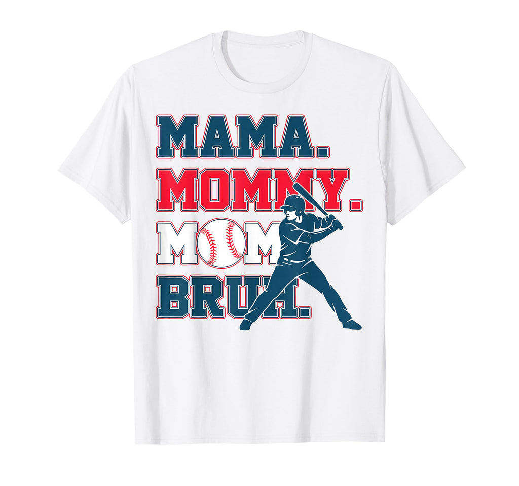 Mama Mommy Mom Bruh Baseball Mom Game T-Shirt - Custom Art Print Men Women - T-Shirt, Sweatshirt, Hoodie