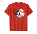 Play Ball Yall Best Price Baseball T-Shirt - Streetwear Style Unisex - T-Shirt, Sweatshirt, Hoodie