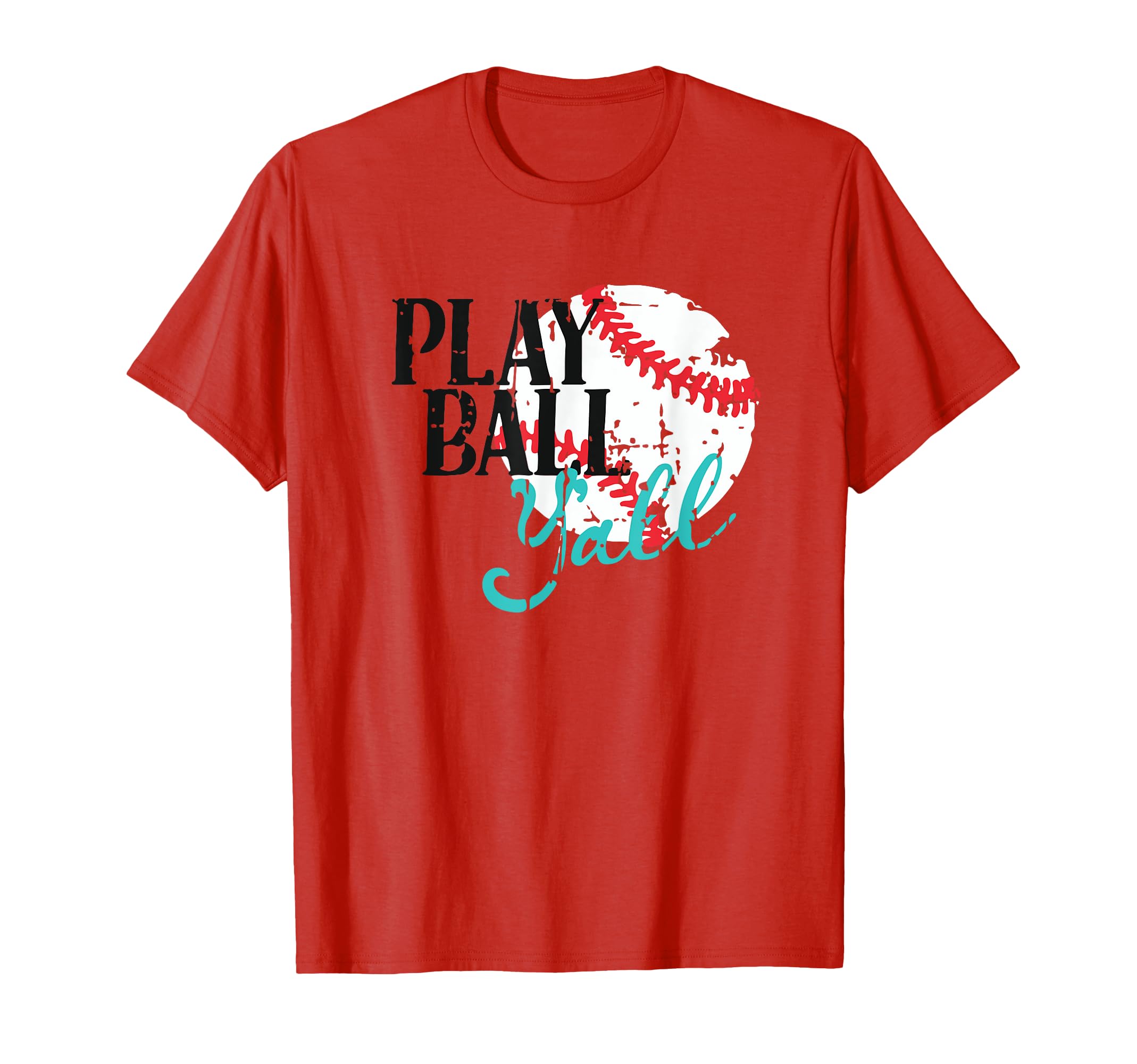 Play Ball Yall Best Price Baseball T-Shirt - Streetwear Style Unisex - T-Shirt, Sweatshirt, Hoodie