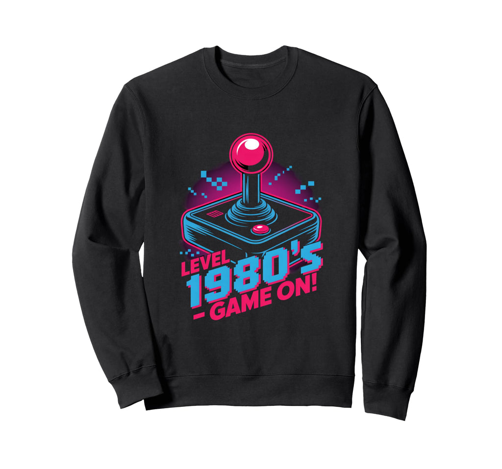 Level 1980S Game Arcade Sweatshirt - Casual Everyday Wear for Adults - T-Shirt, Sweatshirt, Hoodie