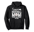 Funny Baseball Senior Mom 2026 Baseball Hoodie - Trendy Graphic Unisex - T-Shirt, Sweatshirt, Hoodie