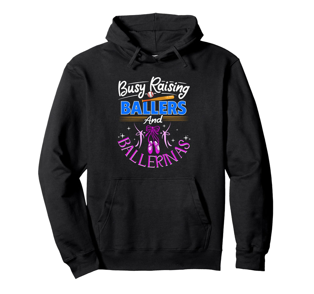 Raising Ballers Ballerinas Sports Mom Hoodie - Trendy Graphic Men Women - T-Shirt, Sweatshirt, Hoodie