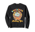 Godfather Birthday Rolling Skate Sweatshirt - Streetwear Style Unisex - T-Shirt, Sweatshirt, Hoodie