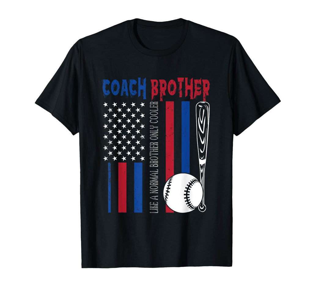 Coach Brother Normal Brother Only T-Shirt - Fun Novelty Design for Adults - T-Shirt, Sweatshirt, Hoodie
