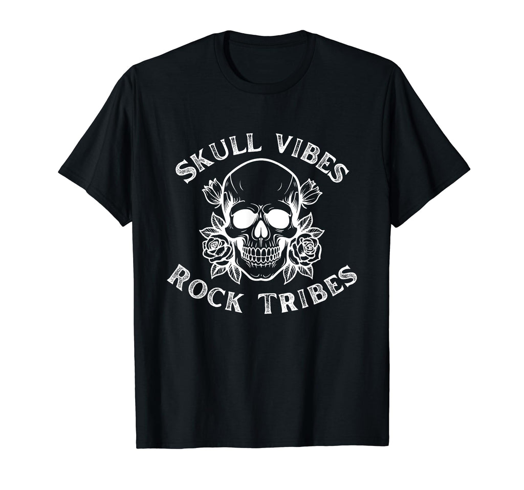 Skull Vibes Rock Tribes T-Shirt - Fun Novelty Design Unisex - T-Shirt, Sweatshirt, Hoodie