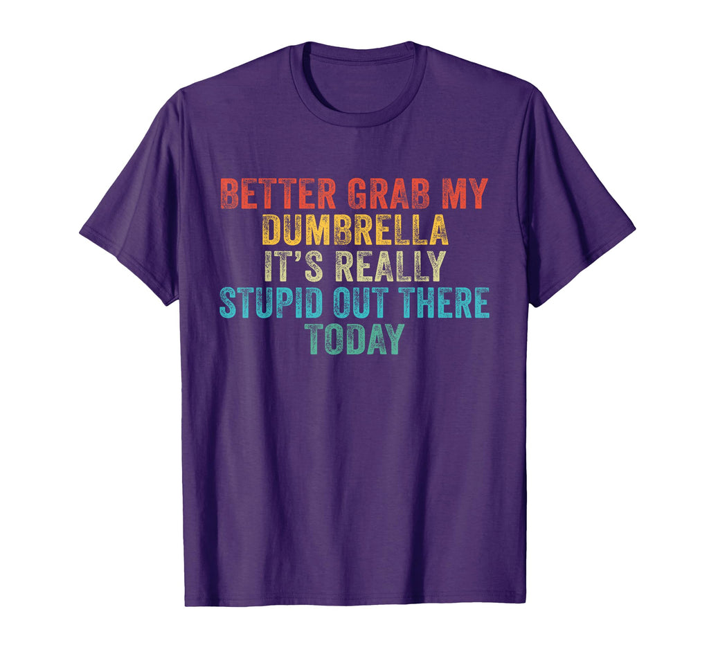 Dumbrella Funny Sarcasm Lovers And Gag T-Shirt - Minimalist Print Unisex - T-Shirt, Sweatshirt, Hoodie