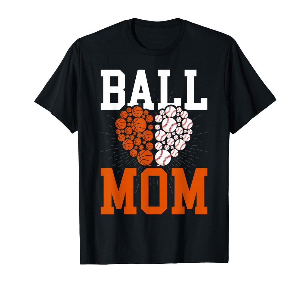 Ball Mom Heart Funny Baseball Basketball Mom T-Shirt - Graphic Print Unisex - T-Shirt, Sweatshirt, Hoodie