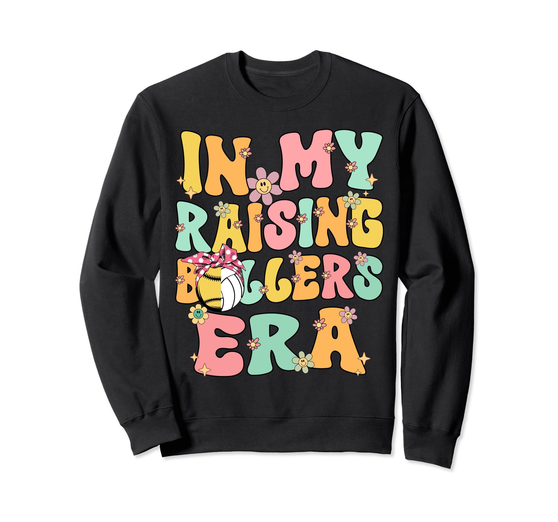 My Raising Ballers Era Softball Sweatshirt - Custom Art Print for Adults - T-Shirt, Sweatshirt, Hoodie