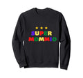 Super Mommio Funny Mom Mommy Mother Sweatshirt - Trendy Graphic for Adults - T-Shirt, Sweatshirt, Hoodie