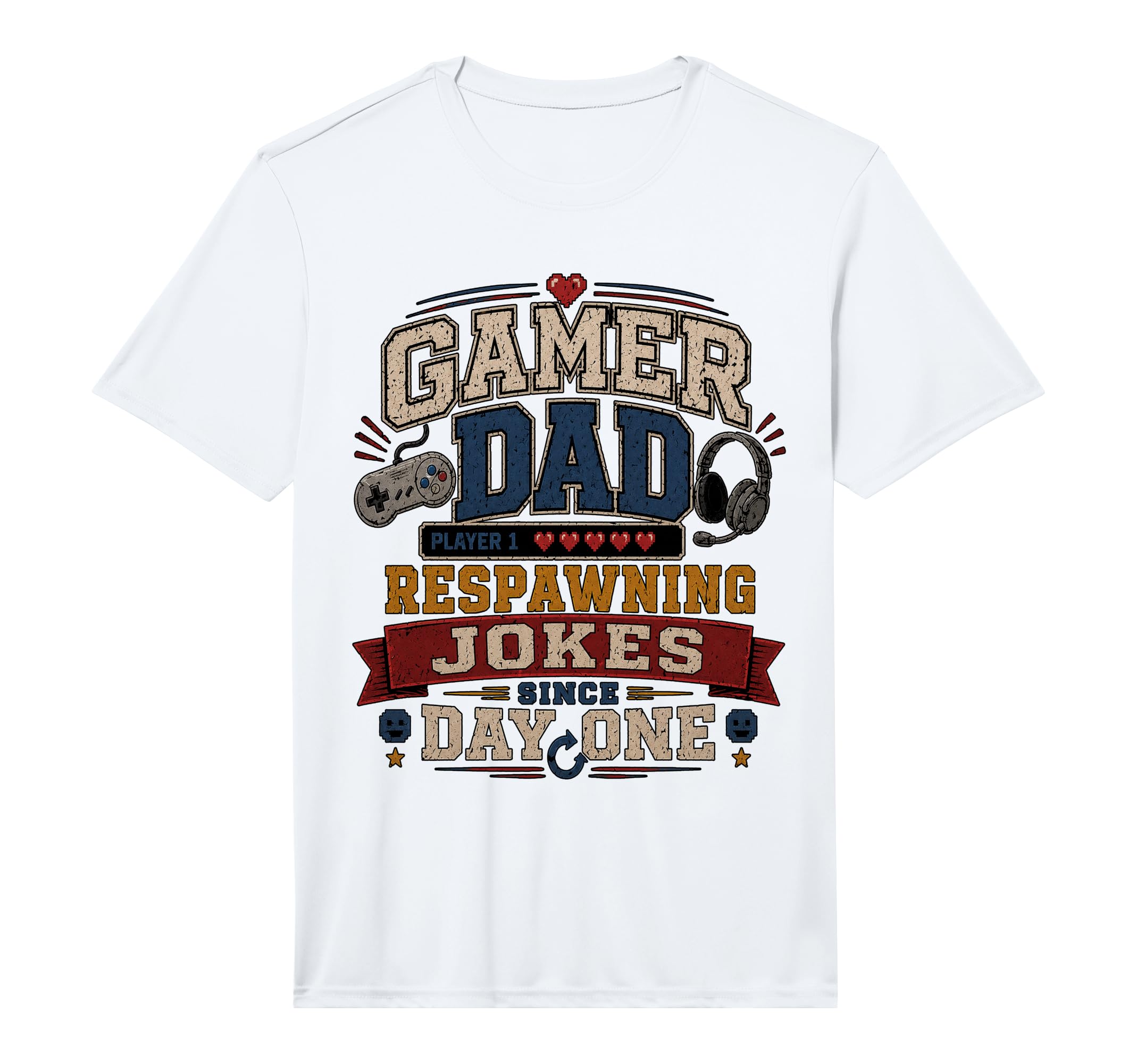 Gamer Dad Respawning Jokes Birthday T-Shirt - Fun Novelty Design Men Women - T-Shirt, Sweatshirt, Hoodie