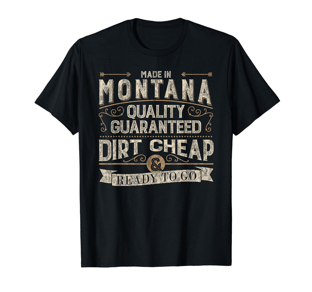 Funny Made Montana Distressed T-Shirt - Graphic Print Men Women - T-Shirt, Sweatshirt, Hoodie