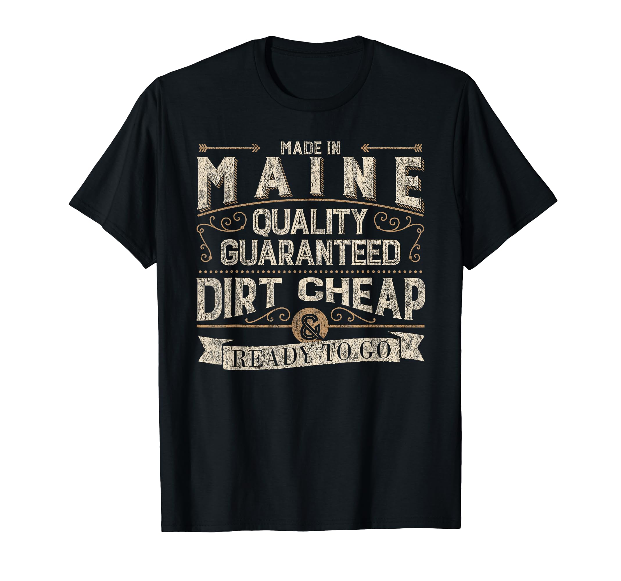 Funny Made Maine Distressed T-Shirt - Casual Everyday Wear Men Women - T-Shirt, Sweatshirt, Hoodie