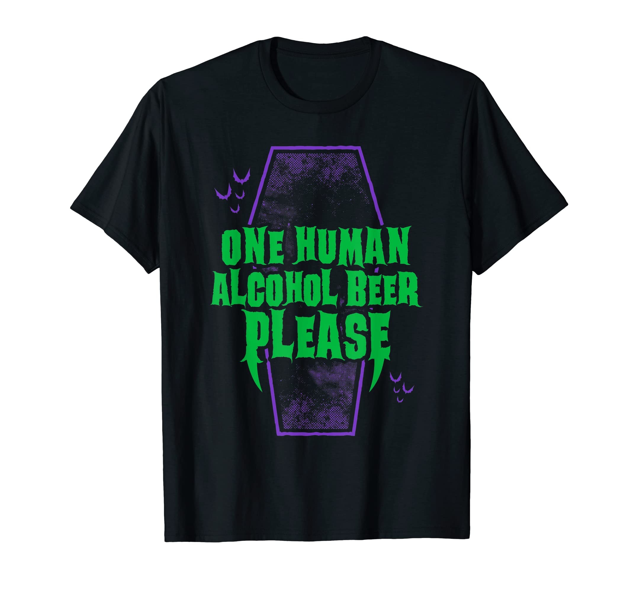 One Human Alcohol Beer Funny Goth T-Shirt - Streetwear Style Unisex - T-Shirt, Sweatshirt, Hoodie