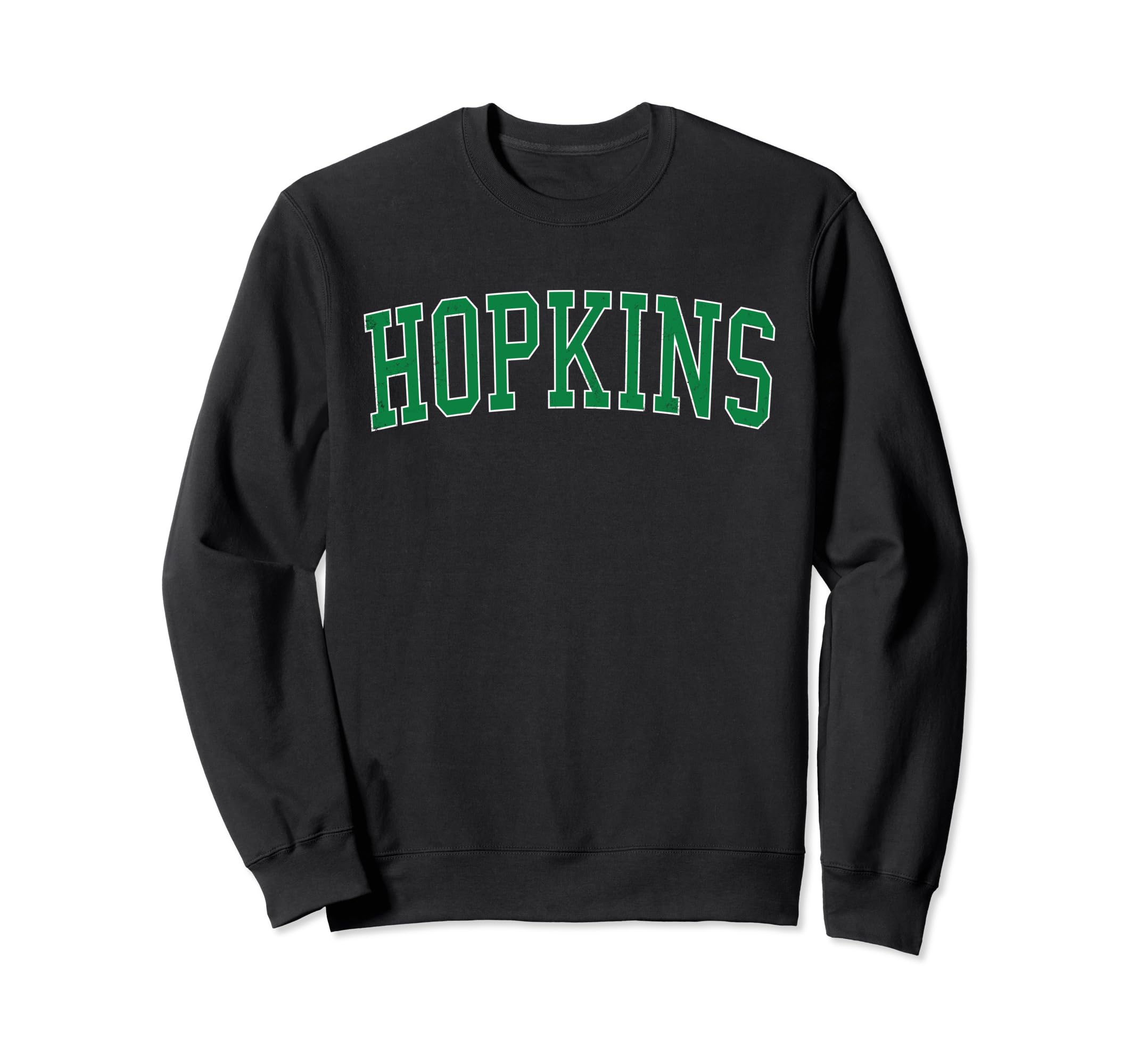 Hopkins Mn Distressed Green Varsity Sweatshirt - Unique Graphic Men Women - T-Shirt, Sweatshirt, Hoodie