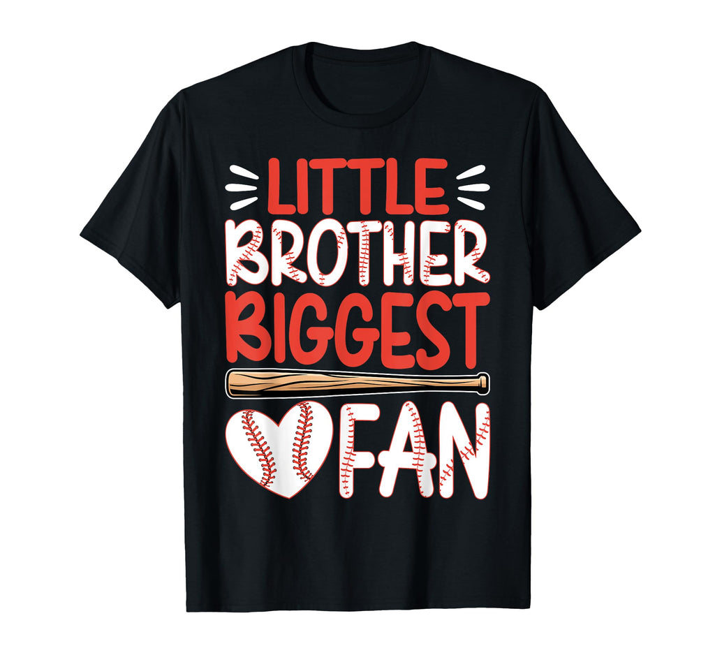 Little Brother And Biggest Fan Funny T-Shirt - Casual Everyday Wear Unisex - T-Shirt, Sweatshirt, Hoodie