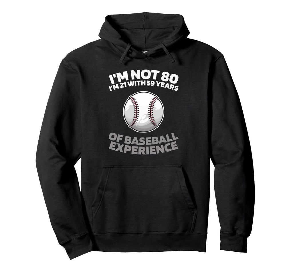 80 Years Old Sport Team Baseballer Hoodie - Casual Everyday Wear Unisex - T-Shirt, Sweatshirt, Hoodie