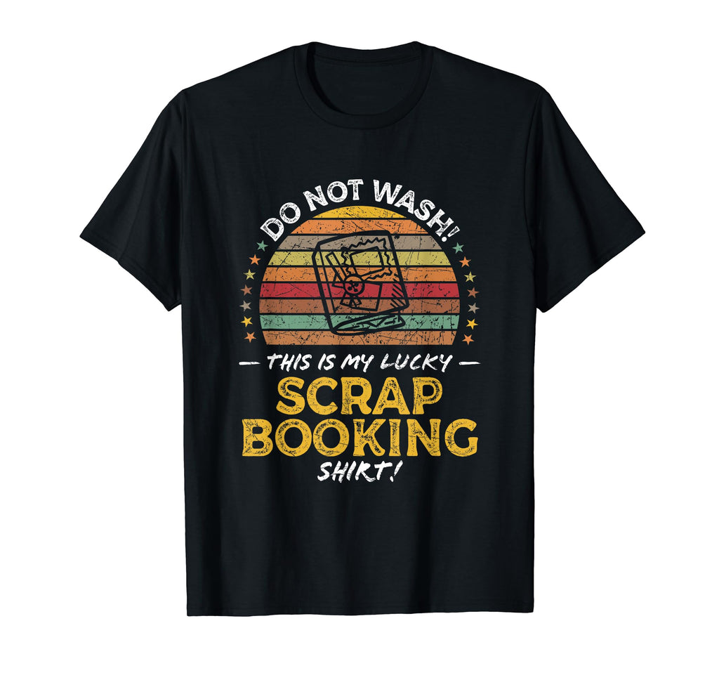 Scrapbooking Funny 70S T-Shirt - Streetwear Style Men Women - T-Shirt, Sweatshirt, Hoodie