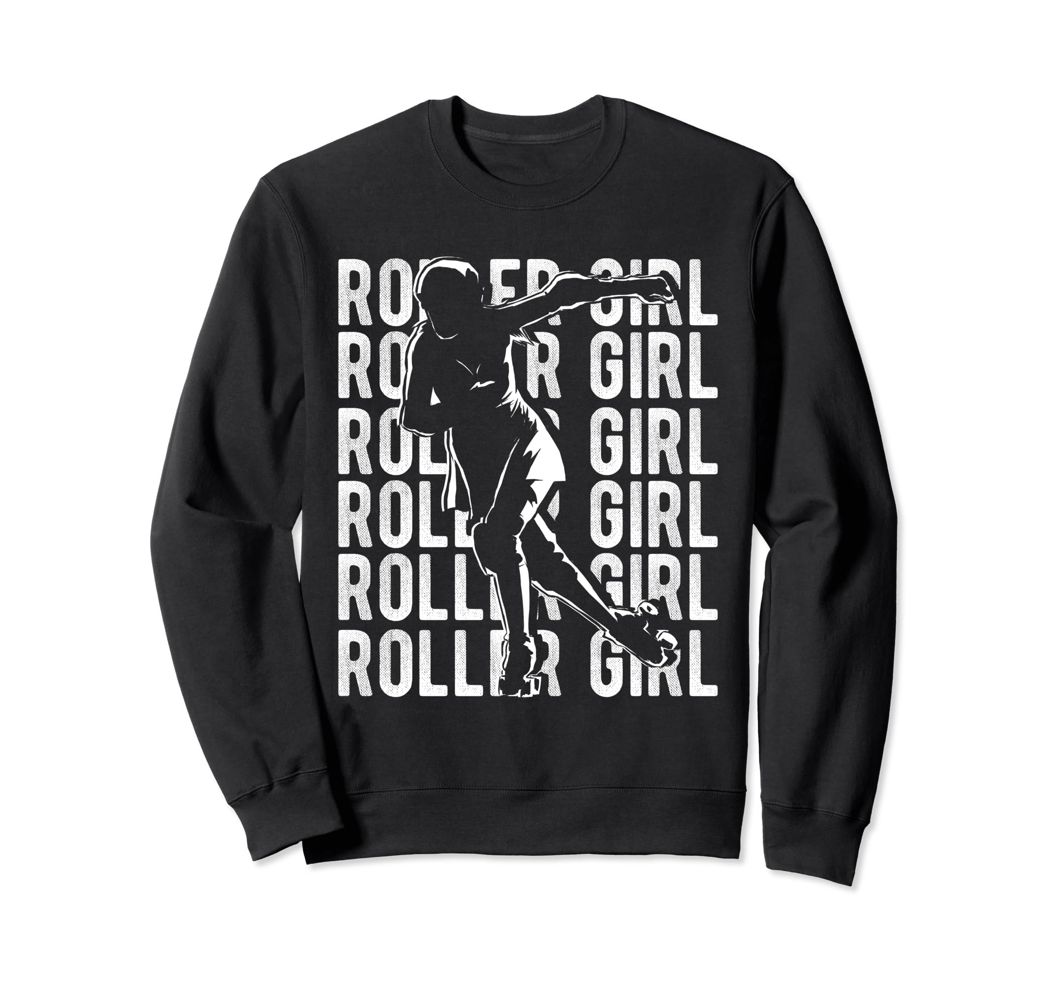 Roller Roller Skating Skating Sweatshirt - Fun Novelty Design Men Women - T-Shirt, Sweatshirt, Hoodie