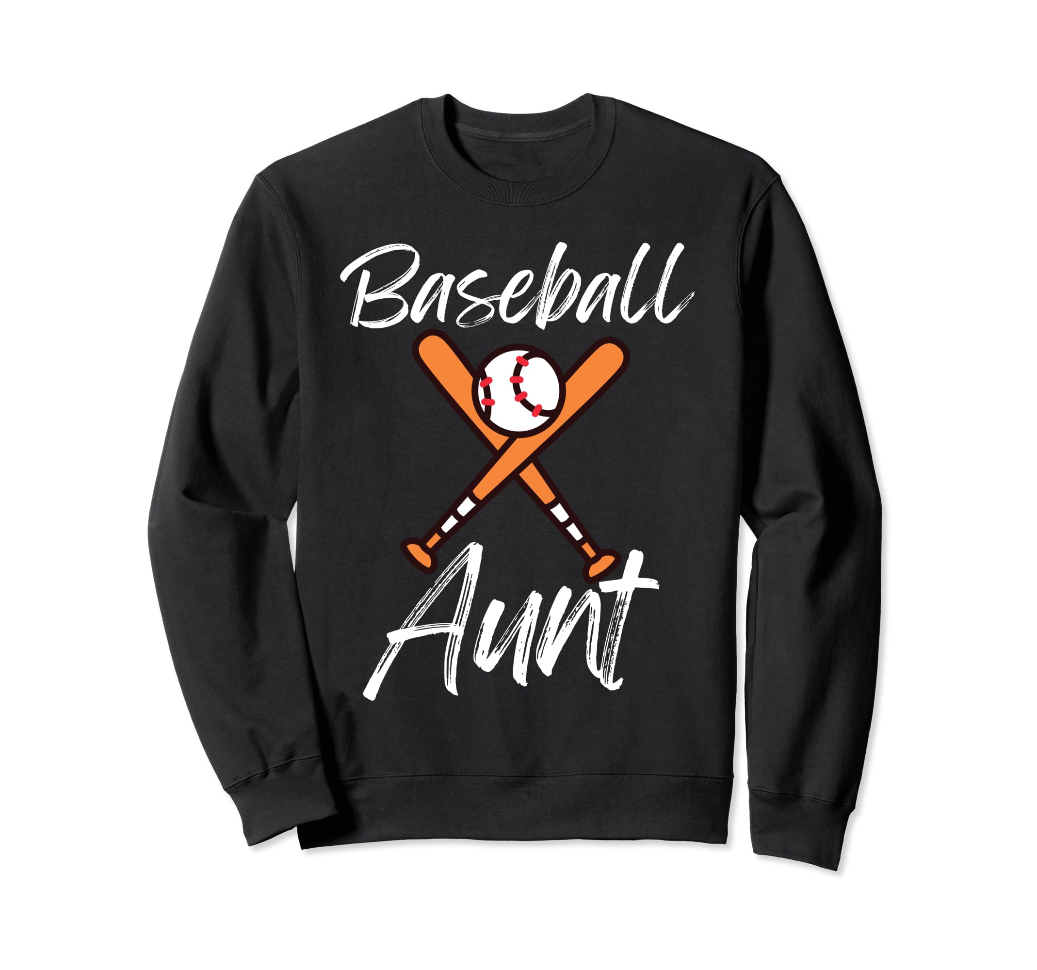 Baseball Aunt Family Matching Aunt Sweatshirt - Fun Novelty Design Unisex - T-Shirt, Sweatshirt, Hoodie