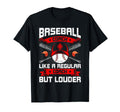 Baseball Coach Like Regular Coach But T-Shirt - Trendy Graphic for Adults - T-Shirt, Sweatshirt, Hoodie