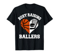 Busy Raising Ballers Basketball Hockey T-Shirt - Novelty Apparel Men Women - T-Shirt, Sweatshirt, Hoodie