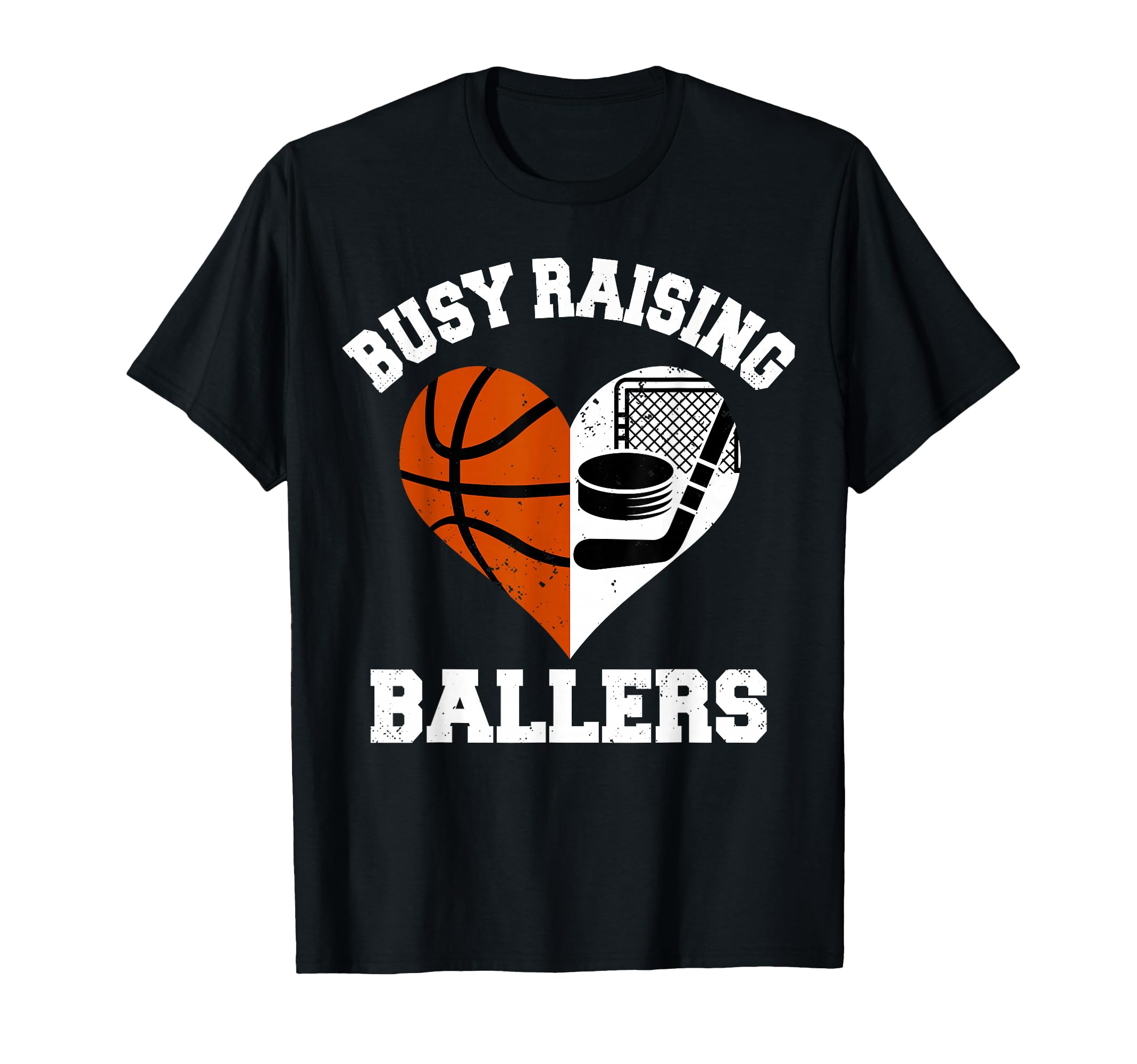 Busy Raising Ballers Basketball Hockey T-Shirt - Novelty Apparel Men Women - T-Shirt, Sweatshirt, Hoodie