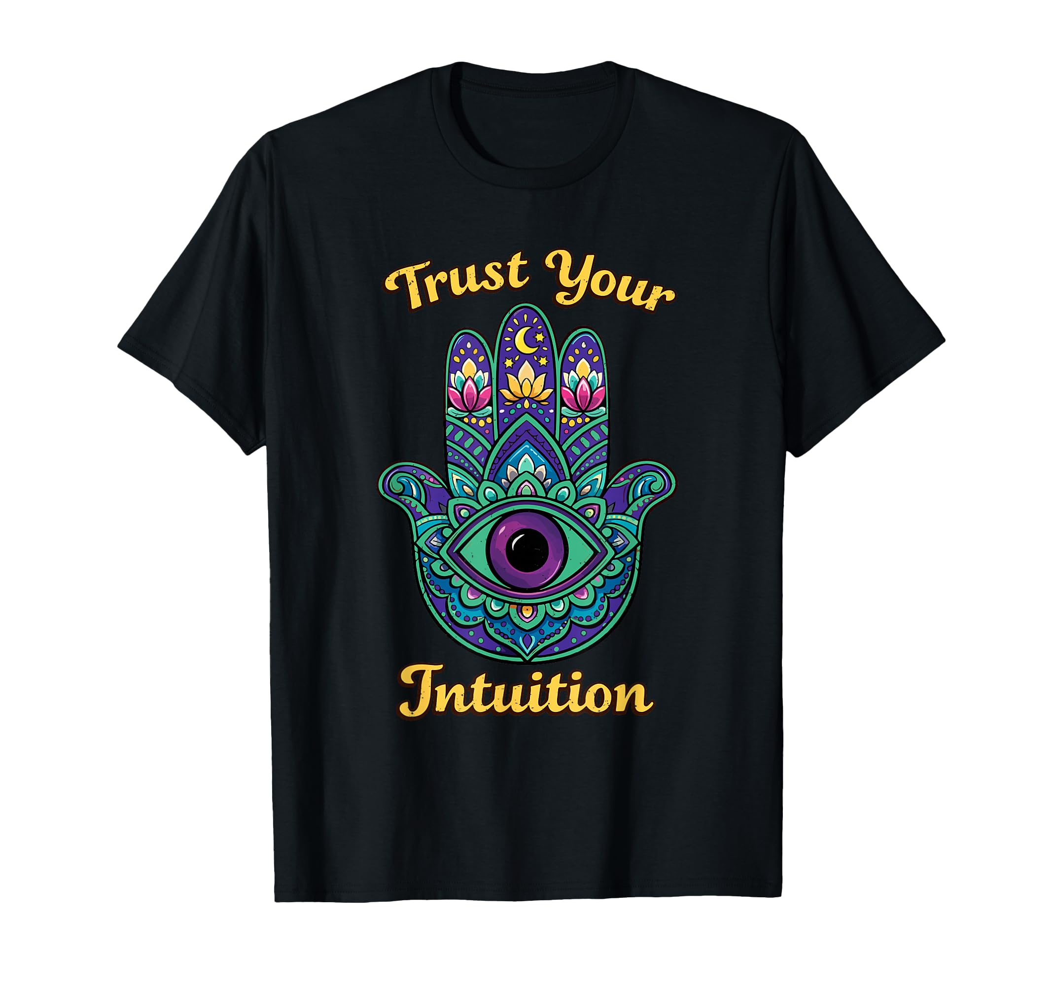Psychedelic Trust Your Intuition T-Shirt - Casual Everyday Wear for Adults - T-Shirt, Sweatshirt, Hoodie