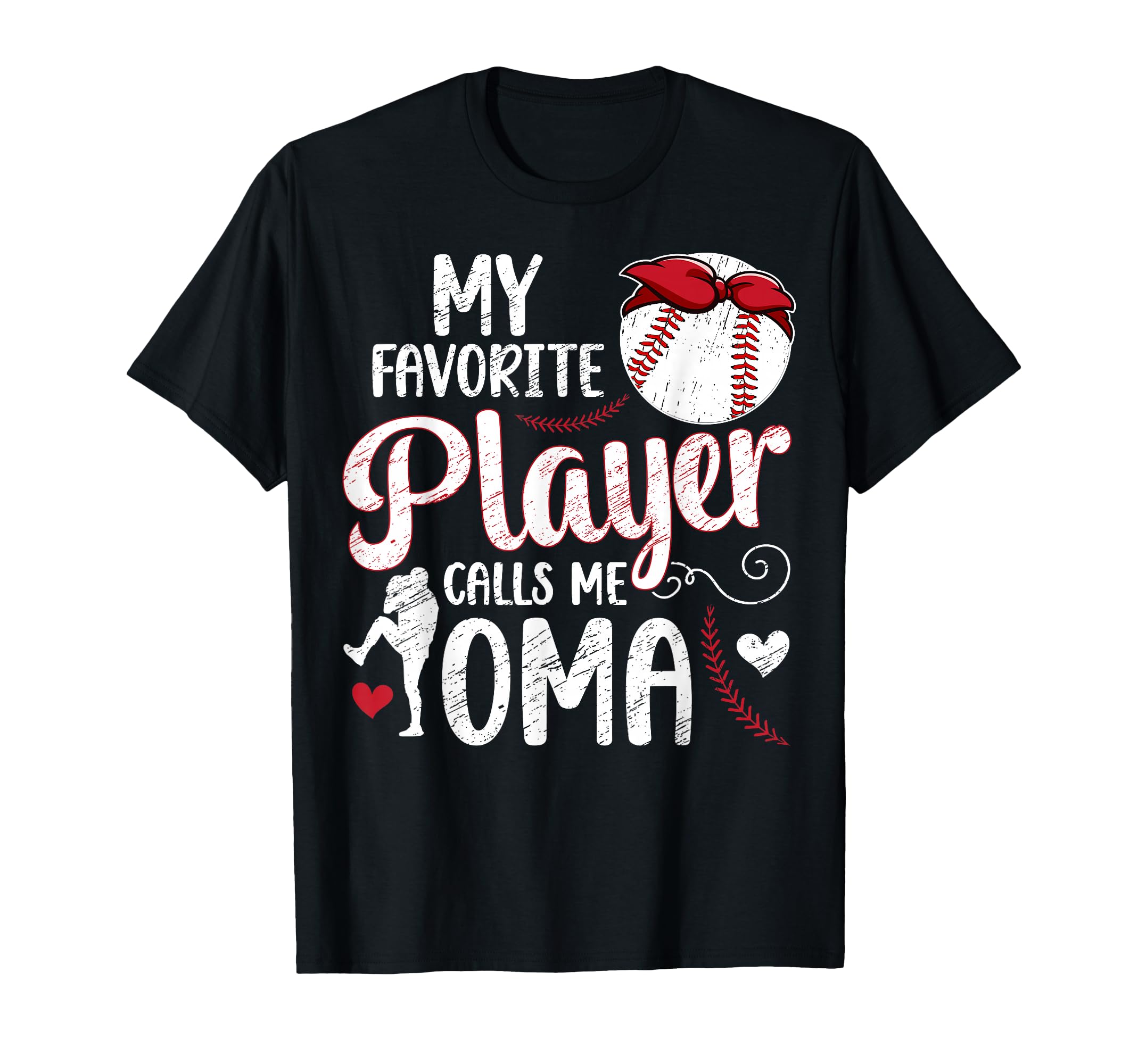 My Favorite Baseball Player Oma Baseball T-Shirt - Custom Art Print Unisex - T-Shirt, Sweatshirt, Hoodie