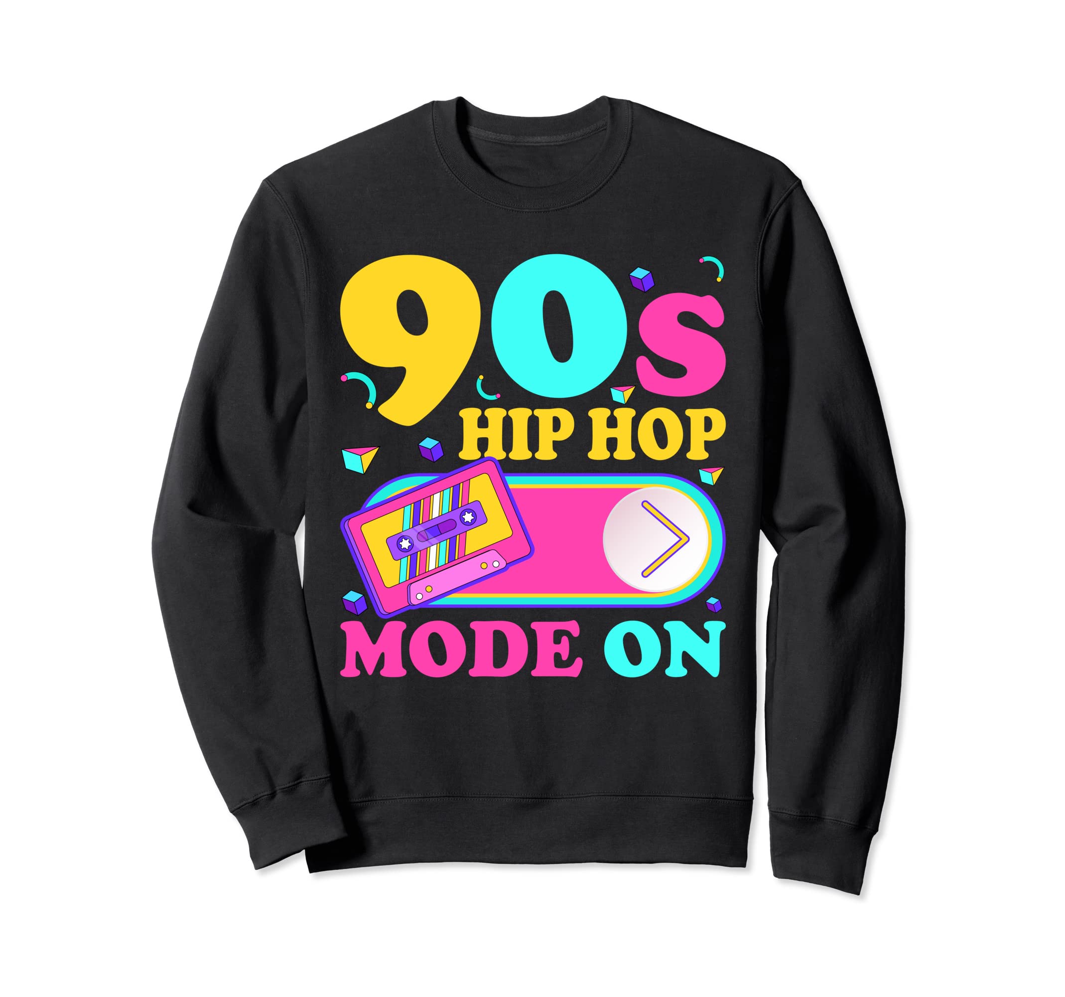 90S Hip Hop Lover Gangster Rap Old Sweatshirt - Fun Novelty Design Unisex - T-Shirt, Sweatshirt, Hoodie