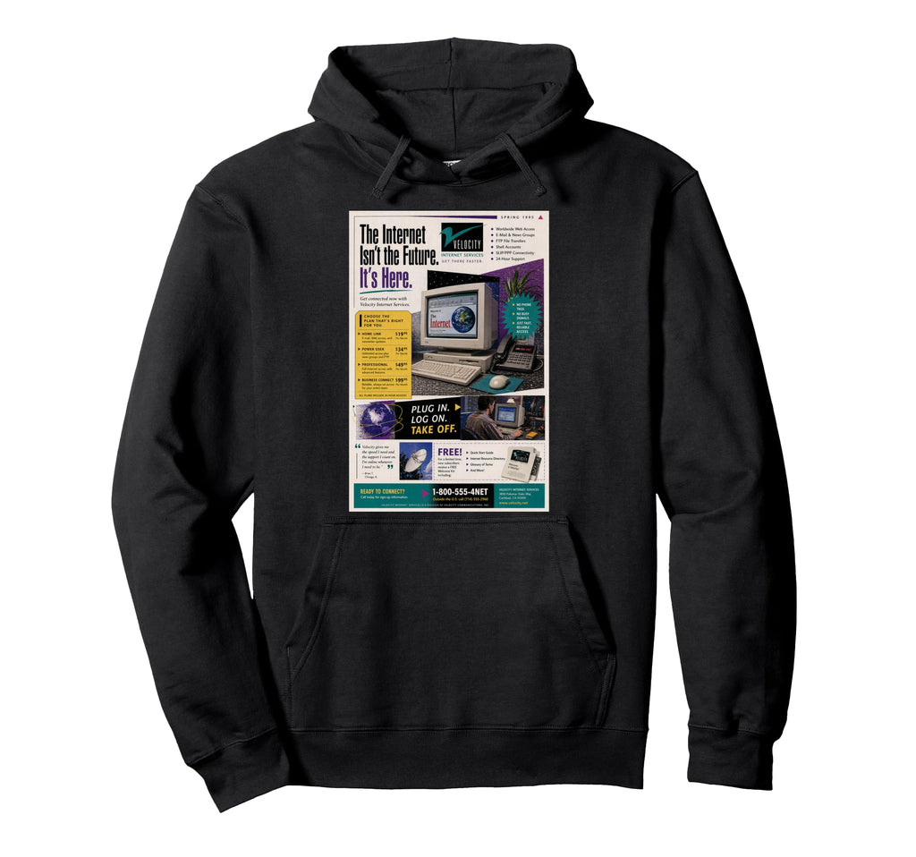Internet Services 90S Isp Magazine Ad Hoodie - Minimalist Print Unisex - T-Shirt, Sweatshirt, Hoodie