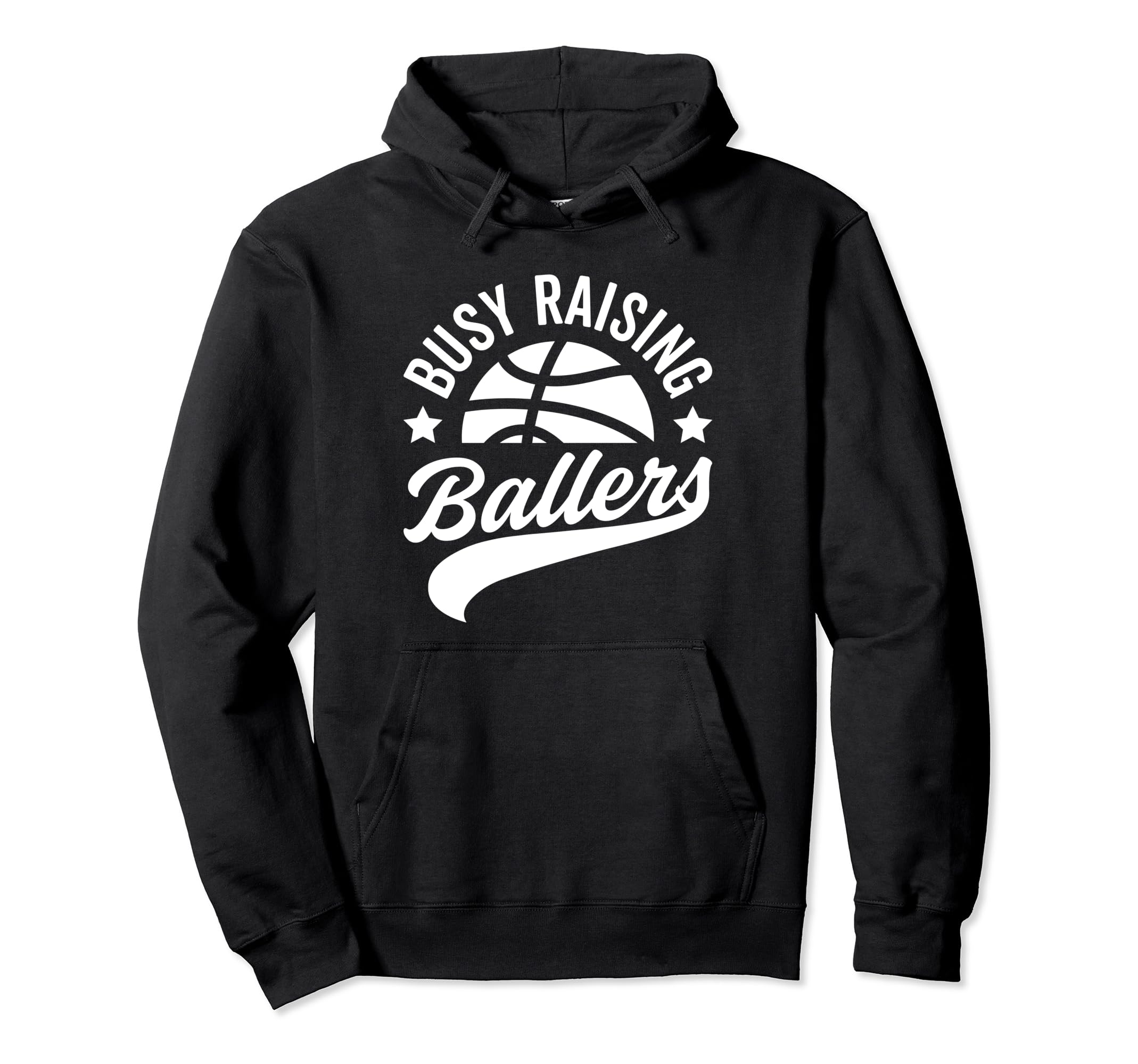 Busy Raising Ballers Basketball Cheer Mom Hoodie - Minimalist Print Unisex - T-Shirt, Sweatshirt, Hoodie