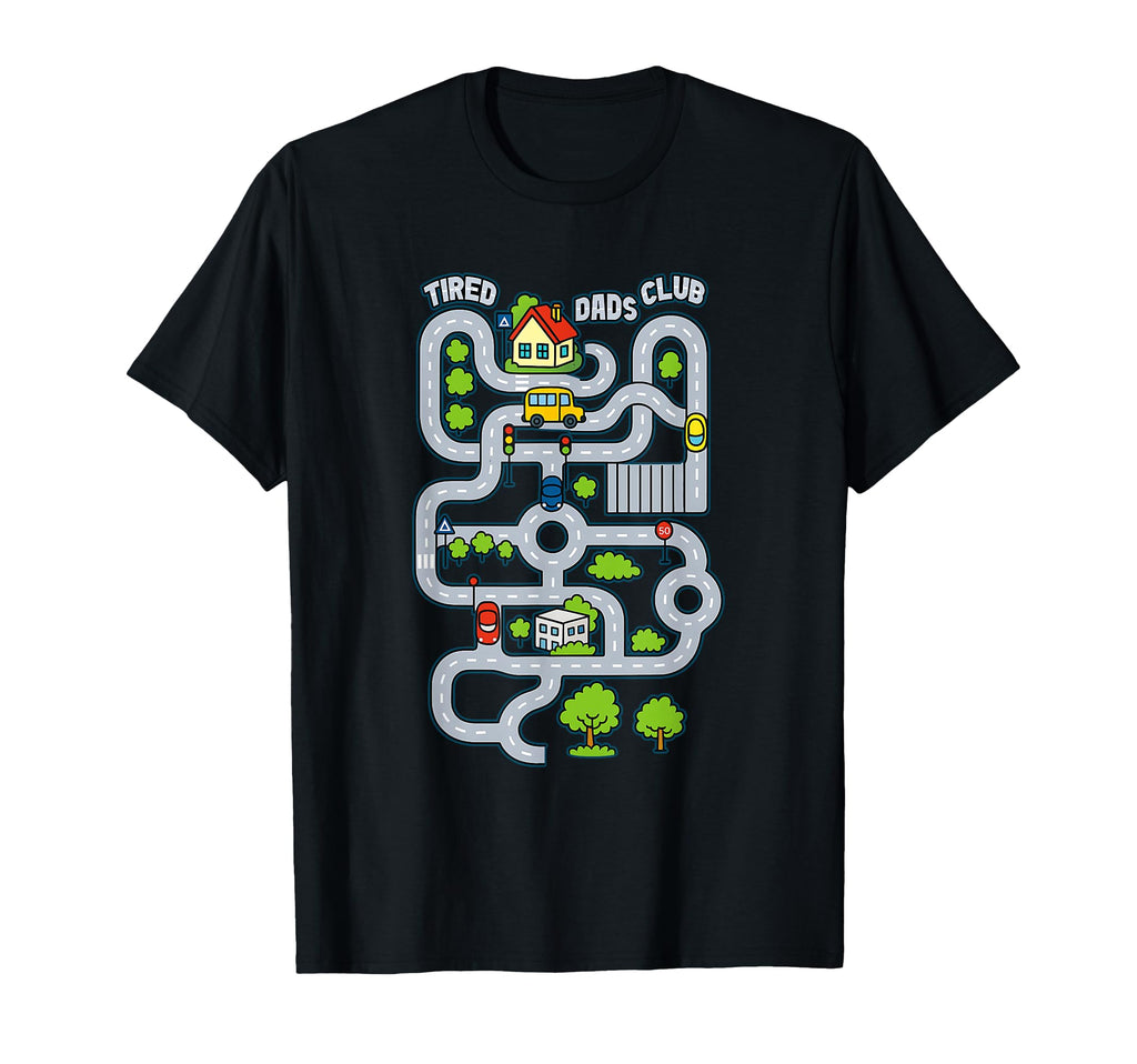 Fathers Day Dad Tired Dads Club Play T-Shirt - Trendy Graphic for Adults - T-Shirt, Sweatshirt, Hoodie