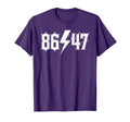 Sarcastic 8647 80S 86 47 Rock Music 8647 T-Shirt - Aesthetic Graphic Unisex - T-Shirt, Sweatshirt, Hoodie