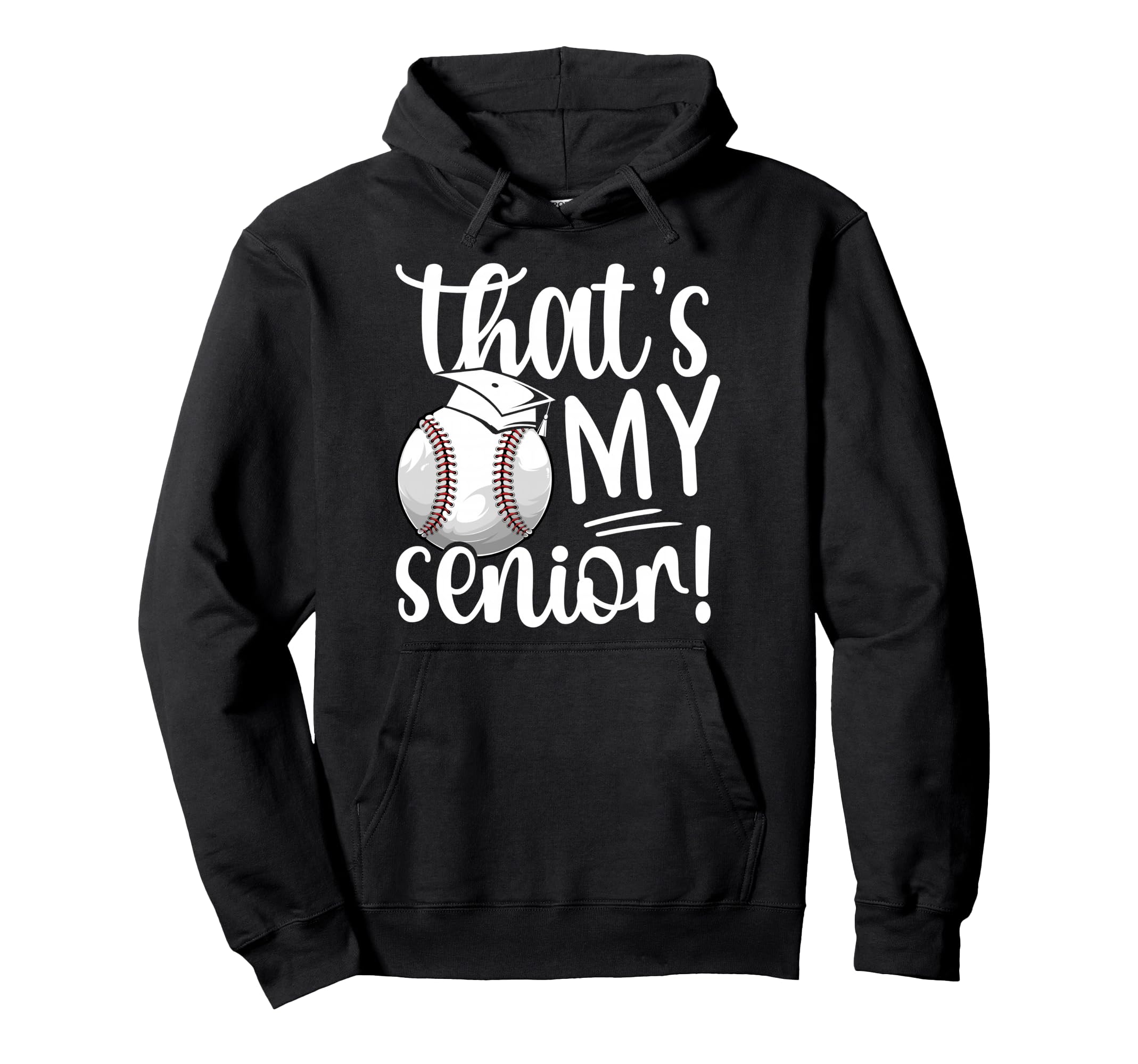 Thats My Baseball Senior Mom Baseball Hoodie - Minimalist Print for Adults - T-Shirt, Sweatshirt, Hoodie