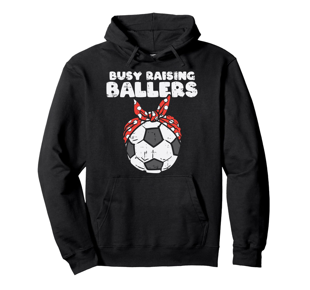 Busy Raising Ballers Soccer Polka Hoodie - Trendy Graphic Men Women - T-Shirt, Sweatshirt, Hoodie