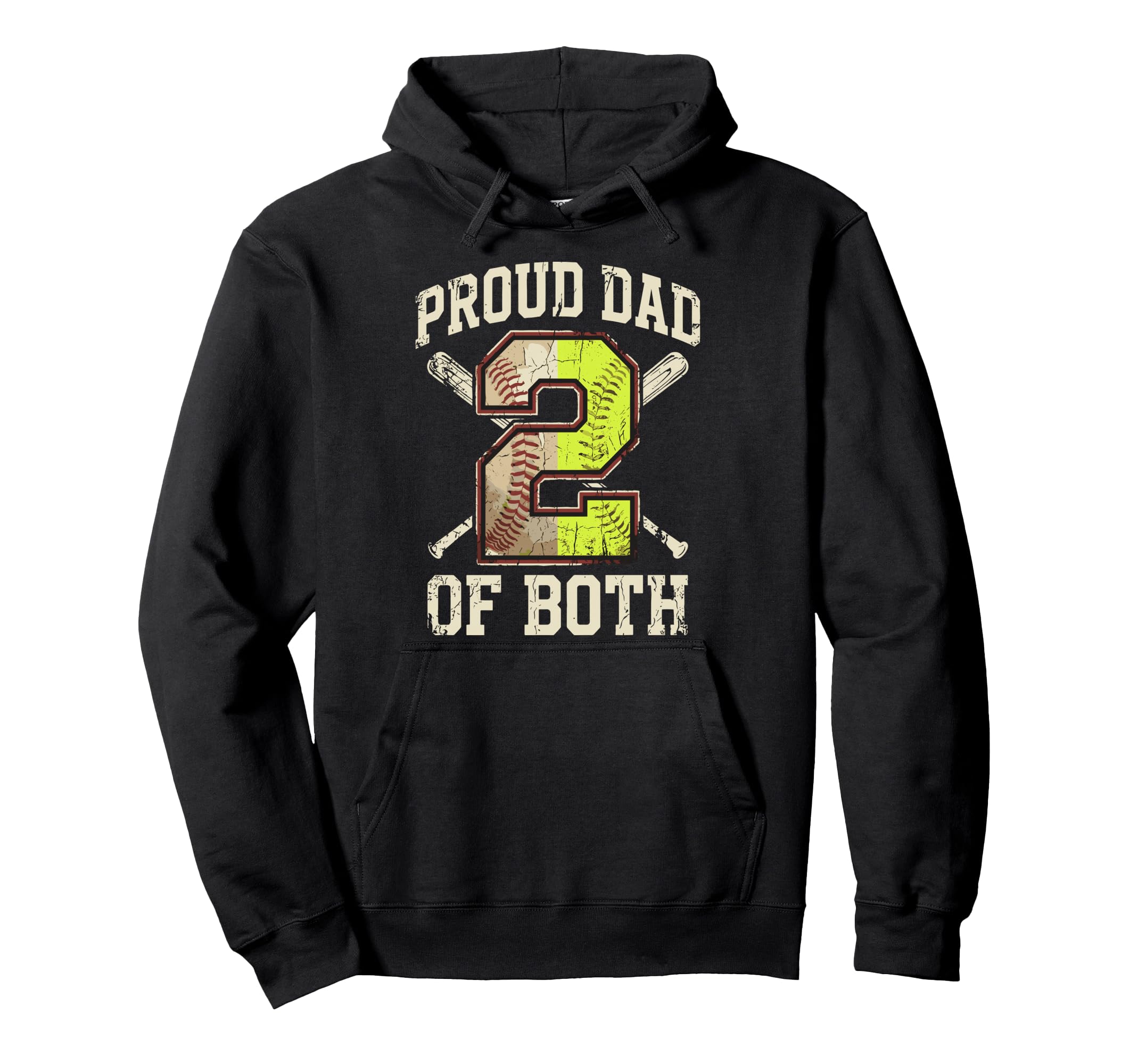 Proud Dad Both Baseball Softball Hoodie - Casual Everyday Wear for Adults - T-Shirt, Sweatshirt, Hoodie