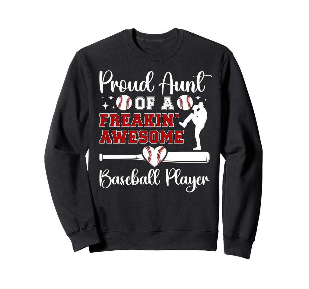 Proud Aunt Baseball Player Aunt Sweatshirt - Aesthetic Graphic Unisex - T-Shirt, Sweatshirt, Hoodie